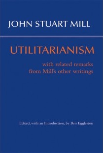 _Utilitarianism: With Related Remarks from Mill&rsquo;s Other Writings_ book cover